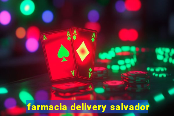 farmacia delivery salvador